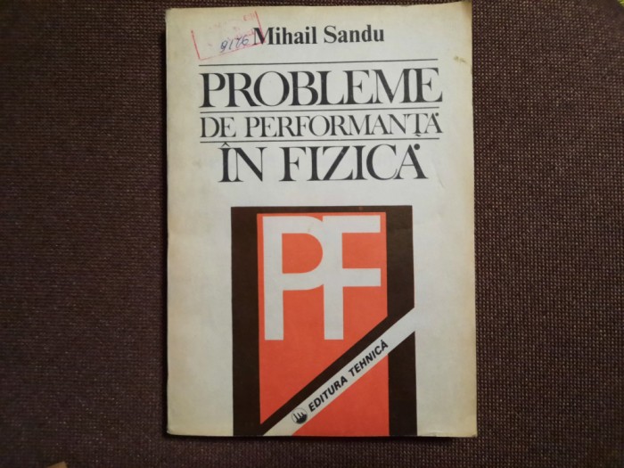 Probleme de performanta in fizica de Mihail Sandu R18