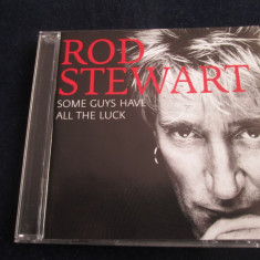 Rod Stewart - Some Guys Have All The Luck _ dublu cd _ Warner ( Europa )