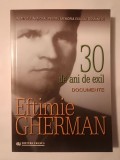 Eftimie Gherman: 30 de ani de exil - documente (ed. Ion Apostol)