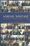 Adrian Nastase: de la Karl Marx la Coca-Cola - Adrian Nastase, Alin Teodorescu