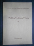 Romanoslavica. volumul 9 (1963, editie cartonata)