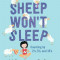 Sheep Won&#039;t Sleep: Counting by 2s, 5s, and 10s, Hardcover/Judy Cox