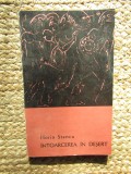 Horia Stancu - Intoarcerea in desert