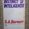 Instinct si inteligenta - S. A. Barnett