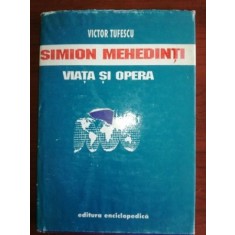 Simion Mehedinti. Viata si opera- Simion Tufescu