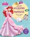 Cumpara ieftin Disney prințese. Creează accesorii de prințesă