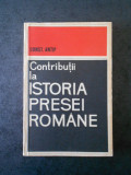 CONST. ANTIP - CONTRIBUTII LA ISTORIA PRESEI ROMANE