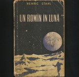 Cumpara ieftin UN ROMIN / ROMAN IN LUNA - HENRIC STAHL - CUTEZATORII