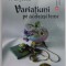VARIATIUNI PE ACELEASI TEME de TATIANA MARGESCU , 2020