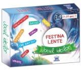 Festina Lente - Jocul Ideilor - DPH