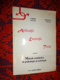 Aplicatii exercitii teste privind Metode cantitative in psihologie si sociologie
