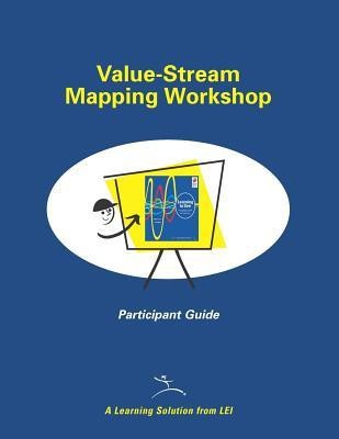 Value-Stream Mapping Workshop Participant Guide foto