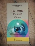 Eu sunt Eu sunt Eu sunt- Laurentiu Soitu