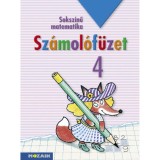 Soksz&iacute;nű matematika - Sz&aacute;mol&oacute;f&uuml;zet 4. oszt&aacute;ly - &Aacute;rvain&eacute; Libor Ildik&oacute;, &Aacute;rvain&eacute; Libor Ildik&oacute;