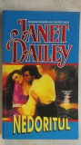 Janet Dailey - Nedoritul (vezi detalii pentru livrare in tara), 1995