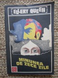 Minunea de zece zile - Ellery Queen - 1991
