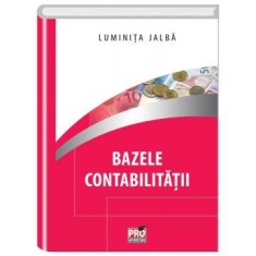 Bazele contabilitatii - Luminita Jalba foto