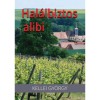Hal&aacute;lbiztos alibi - Kellei Gy&ouml;rgy