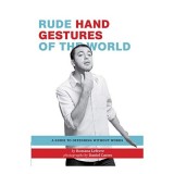 Rude hand gestures of the world