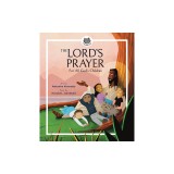 The Lord's Prayer: For All God's Children