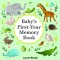 Baby&#039;s First-Year Memory Book: Memories and Milestones