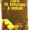 Carte de explicare a viselor - Nicuta Tanase