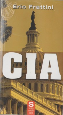 Eric Frattini - CIA (in tipla) - servicii secrete - spionaj foto