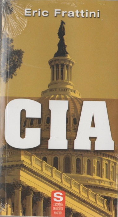 Eric Frattini - CIA (in tipla) - servicii secrete - spionaj