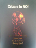 Carmen Costea - Criza e in noi (2010)