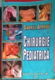 Chirurgie Pediatrica Gabriel Aprodu (2013) Grigore T. Popa Iasi, 407pg, Carte de Medicina