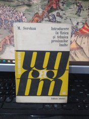M. Sorohan, Introducere &icirc;n fizica și tehnica presiunilor &icirc;nalte, editura tehnică, București 1977, 107