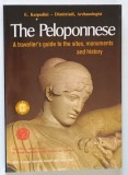 THE PELOPONNESE , A TRAVELLER ' S GUIDE TO THE SITES , MONUMENTS AND HISTORY by E. KARPODINI - DIMITRIADI , 1992