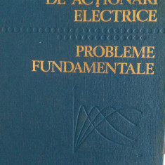 Masini si sisteme de actionari electrice Probleme fundamentale Al.Frasua 1978