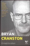 O VIATA IN ROLURI-BRYAN CRANSTON-274029