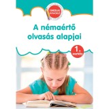 A n&eacute;ma&eacute;rtő olvas&aacute;s alapjai - Iskolai gyakorl&oacute; 1. oszt&aacute;ly