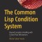 The Common LISP Condition System: Beyond Exception Handling with Control Flow Mechanisms