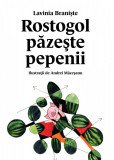 Rostogol păzește pepenii (#2) - Lavinia Braniște, Vlad Si Cartea Cu Genius