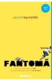 Fantoma - Jason Reynolds