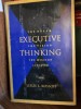 Executive thinking. The dream, the vision, the mission achieved - Leslie L. Kossoff