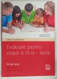 LIMBA SI COMUNICARE , EVALUARE PENTRU CLASA A VI - A , TESTE de ALINA HRISTEA si ELENA STICLEA , 2016