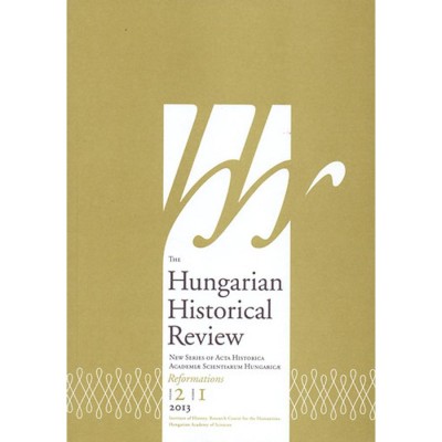 The Hungarian Historical Review 2/1 - Reformations foto