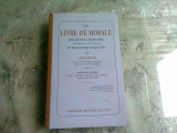 LE LIVRE DE MORALE DES ECOLES PRIMAIRES ET DES COURS D&#039;ADULTES - LOUIS BOYER (CARTE IN LIMBA FRANCEZA)