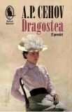 Dragostea. 12 povestiri - A.P. Cehov