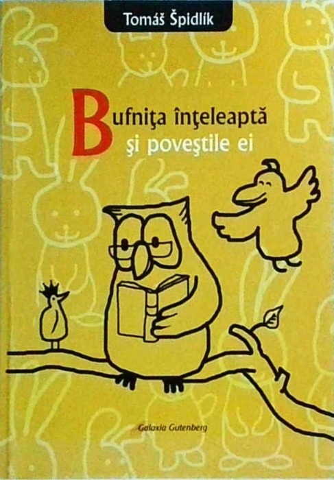 Tomas Spidlik - Bufnita inteleapta si povestile ei