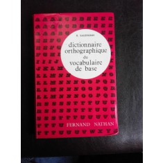 Dictionnaire orthographique du vocabulaire de base - R. Salengros