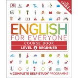 English for Everyone: Course Book Level 1 Beginner - Dk, 2016