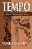 Tempo: Timing, Tactics and Strategy in Narrative-Driven Decision-Making