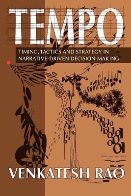 Tempo: Timing, Tactics and Strategy in Narrative-Driven Decision-Making foto