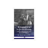 Etidorhpa or the End of Earth: The Strange History of a Mysterious Being