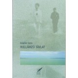 Hull&aacute;mz&oacute; t&aacute;vlat - K&aacute;pl&aacute;n G&eacute;za